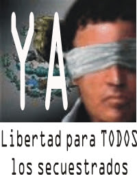 Libertad para todos los secuestrados